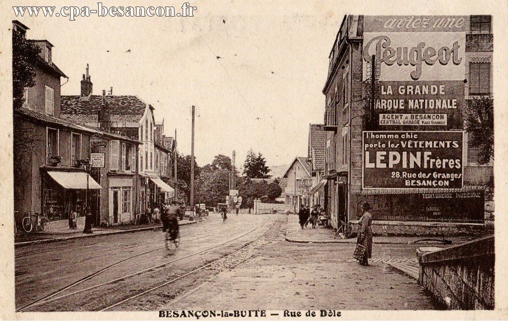 BESANÇON-la-BUTTE - Rue de Dole